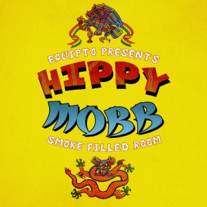 ดาวน์โหลดและฟังเพลง Smoke Filled Room (Explicit) พร้อมเนื้อเพลงจาก Hippy Mobb