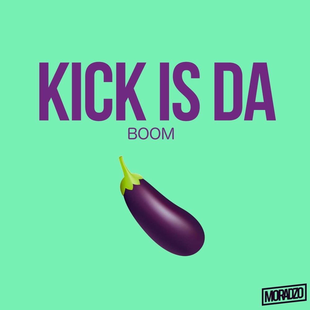 Kick Is Da (Radio Edit)