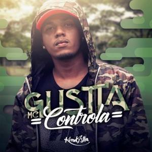 收聽MC Gustta的Controla歌詞歌曲