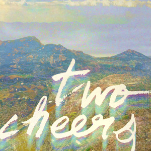 Album Keep Us from Danger from Two Cheers