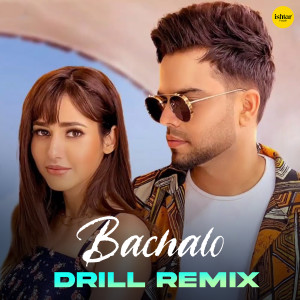 อัลบัม Bachalo (Drill Remix) ศิลปิน Akhil