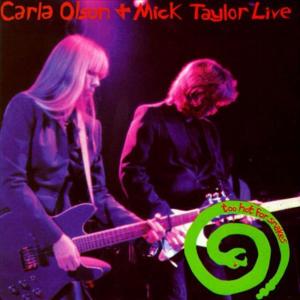 Mick Taylor的專輯Too Hot for Snakes (Live)