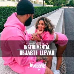 ดาวน์โหลดและฟังเพลง Dejate Llevar พร้อมเนื้อเพลงจาก Type Beat SvKre
