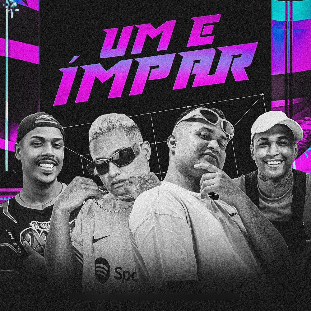 UM É ÍMPAR (Explicit)