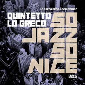 อัลบัม So Jazz So Nice ศิลปิน Lo Greco Bros