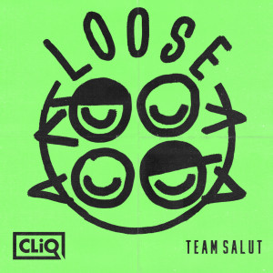 Cliq的專輯Loose
