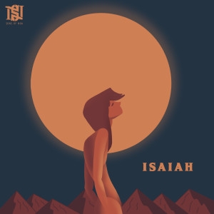 Listen to Isaiah song with lyrics from Sons Of NOA