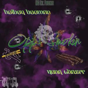 收聽HotBoy BooMan的Opps Smokin (feat. Yung Chazer)歌詞歌曲