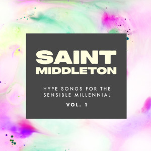 收聽Saint Middleton的Welcome to My Future歌詞歌曲