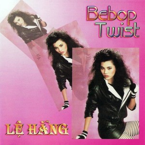 อัลบัม Khiêu Vũ Bebop - Twist ศิลปิน Various Artists