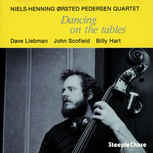 Niels-Henning Ørsted Pedersen的專輯Dancing on the Tables