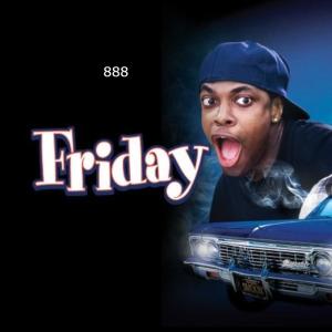 888icetre的專輯Friday (feat. Youngsaucegod) [Explicit]
