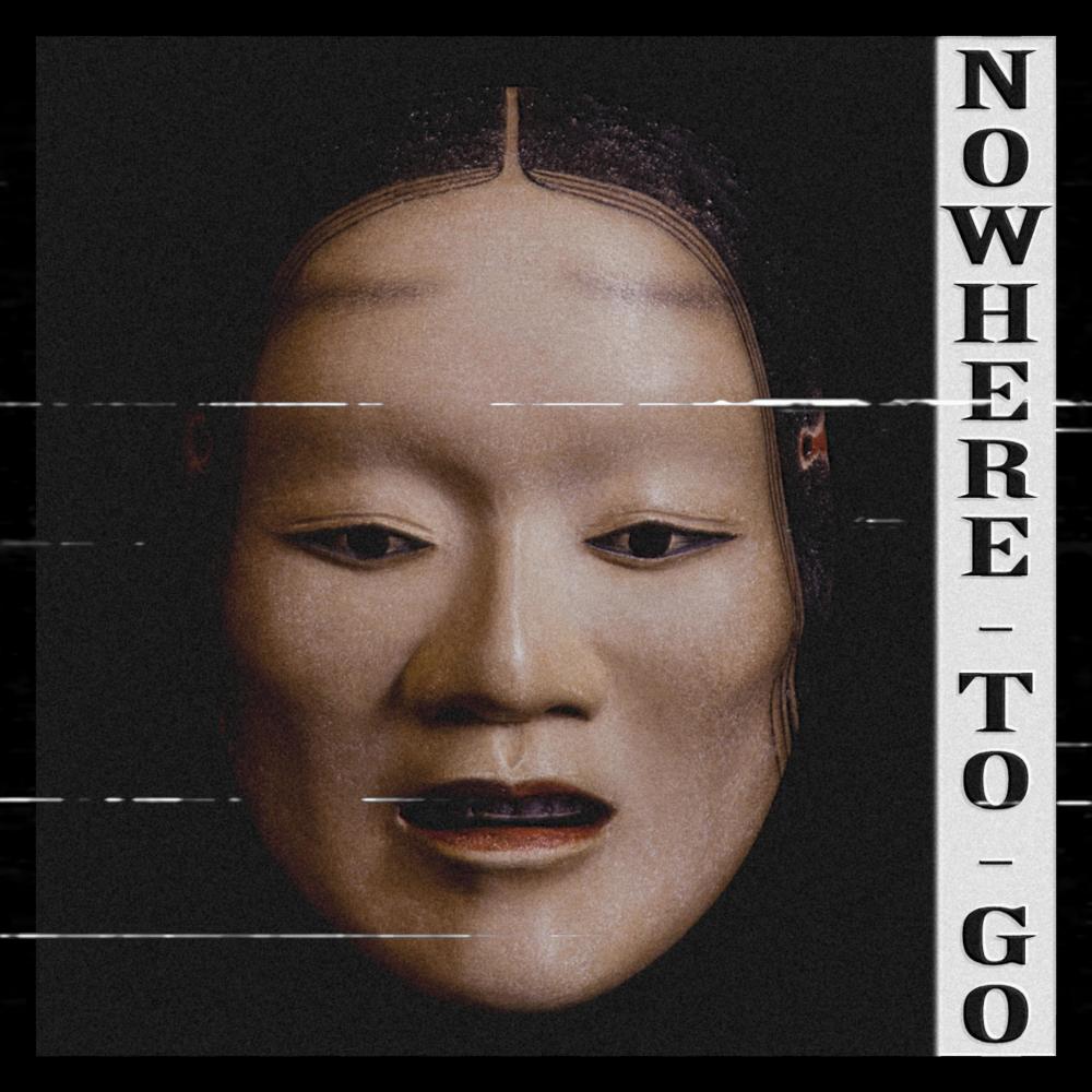 Nowhere to go (Explicit)