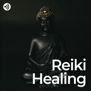 Reiki Tribe的專輯Reiki & Sound Healing: Vibrational Harmony