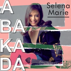 Album Abakada from Selena Marie