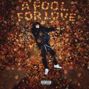 A Fool For Love (Explicit)