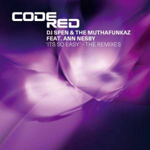 ดาวน์โหลดและฟังเพลง It's So Easy - The Remixes (Kiko Navarro OCHO Remix) [feat. Ann Nesby] (The Remixes|Kiko Navarro OCHO Remix) พร้อมเนื้อเพลงจาก DJ Spen