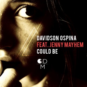 收聽Davidson Ospina的Could Be (feat. Jenny Mayhem)(Vocal Mix)歌詞歌曲