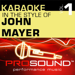 收聽ProSound Karaoke Band的No Such Thing  (Karaoke Instrumental Track)[In the style of John Mayer]歌詞歌曲