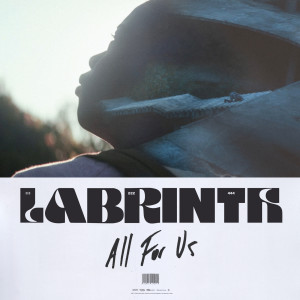 收聽Labrinth的All For Us歌詞歌曲