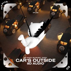 Dengarkan lagu Car's Outside - 8D Audio nyanyian surround. dengan lirik