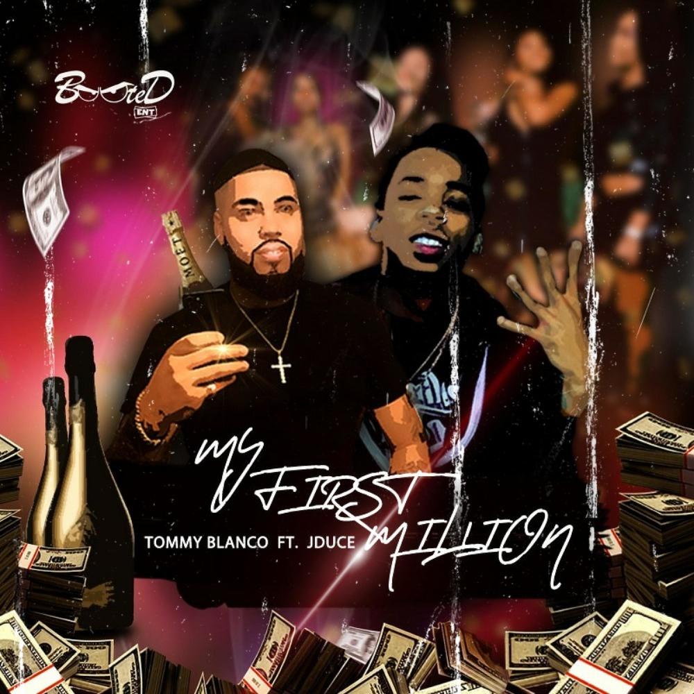 My First Million (feat. Jduce) (Explicit)