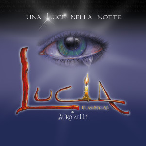 Album Lucia il Musical - una Luce nella notte from Auro Zelli