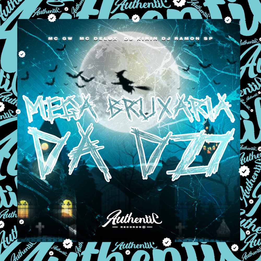 Mega Bruxaria da Dz7 (feat. Mc Gw, Mc Delux & DJ RAMON SP)