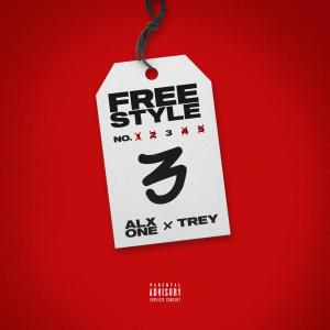 อัลบัม Freestyle 3 (Explicit) ศิลปิน Alx One