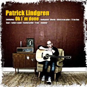 收聽Patrick Lindgren的I´ll Be Fine歌詞歌曲