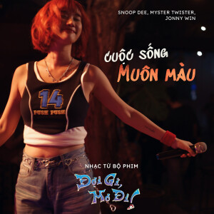 Album Cuộn Sống Muôn Màu (Original Motion Picture Soundtrack) from Đợi Gì