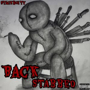 收听Stackboi Ty的Back Stabbed (Explicit)歌词歌曲
