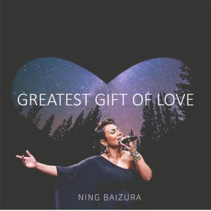 Ning Baizura的專輯Greatest Gift Of Love