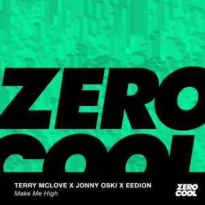 收听Terry McLove的Make Me High (Extended Mix)歌词歌曲