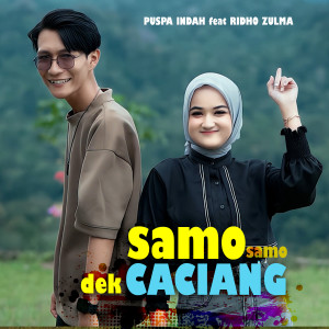 Album SAMO - SAMO DEK CACIANG from Puspa Indah