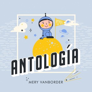 收聽Mery Vanborder的Antología歌詞歌曲