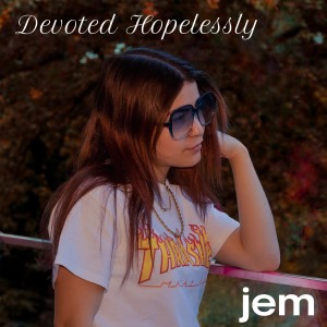 Album Devoted Hopelessly (Explicit) oleh Jem