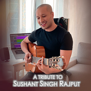 Listen to A Tribute to Sushant Singh Rajput song with lyrics from Jasim