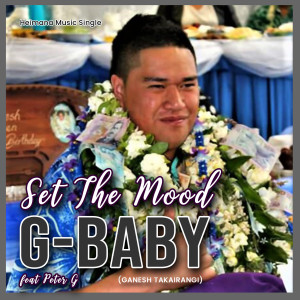 Album Set The Mood from G-Baby