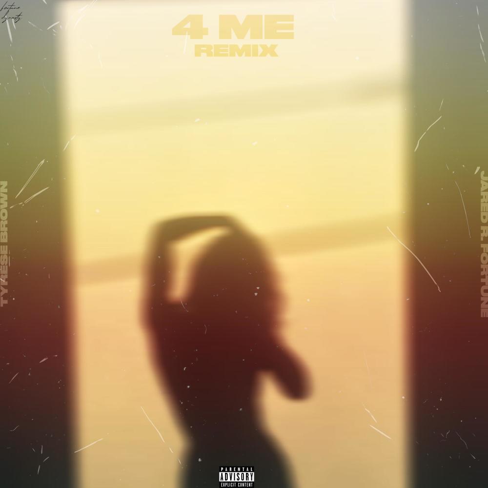 4Me (feat. Tyrese Brown) (Remix)
