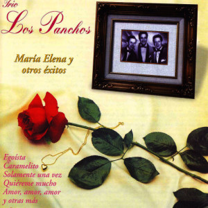 ดาวน์โหลดและฟังเพลง María Elena พร้อมเนื้อเพลงจาก Trío Los Panchos