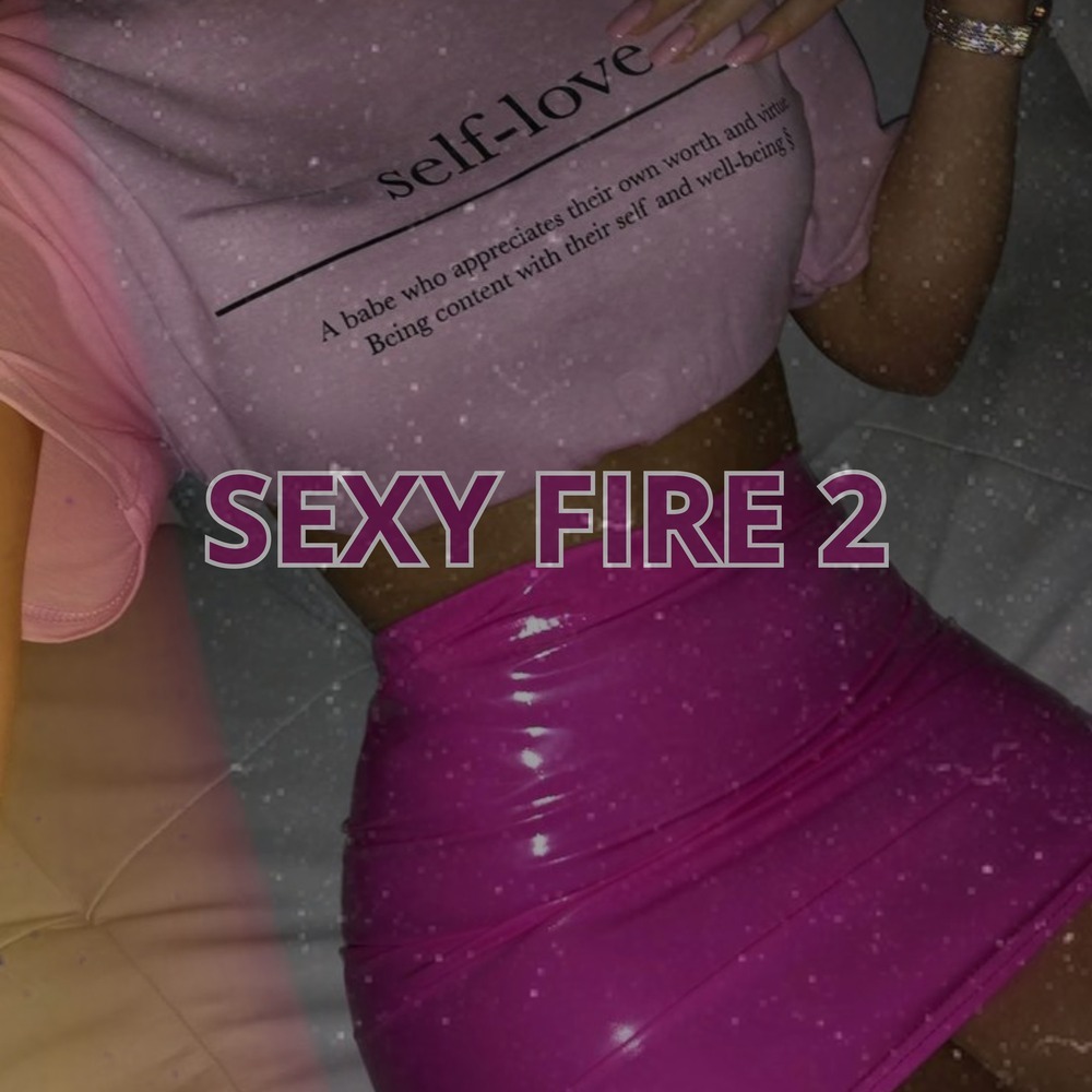 Sexy Fire 2