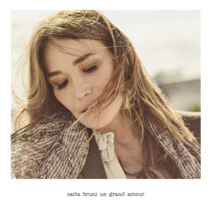 收聽Carla Bruni的Un grand amour歌詞歌曲