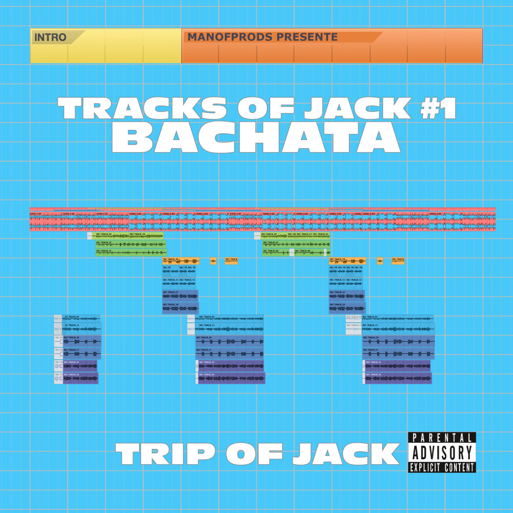 Tracks Of Jack #1 Bachata (Explicit)