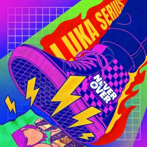 Album Luka Serius from Never Over