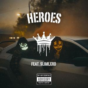 Dvyn2Saucy的專輯Heroes (feat. slimlxrd)