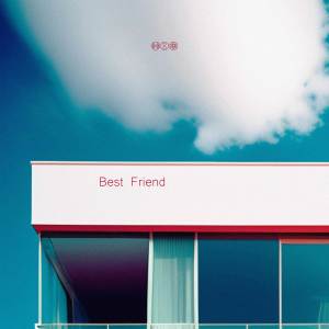 Album Best Friend (Explicit) from RaySon4 7