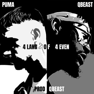 Listen to 4 Lang Of 4 Even (Explicit) song with lyrics from Qbeast