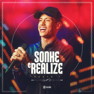 Album Sonhe e Realize, Pt.1 (Ao Vivo) from Manim Vaqueiro