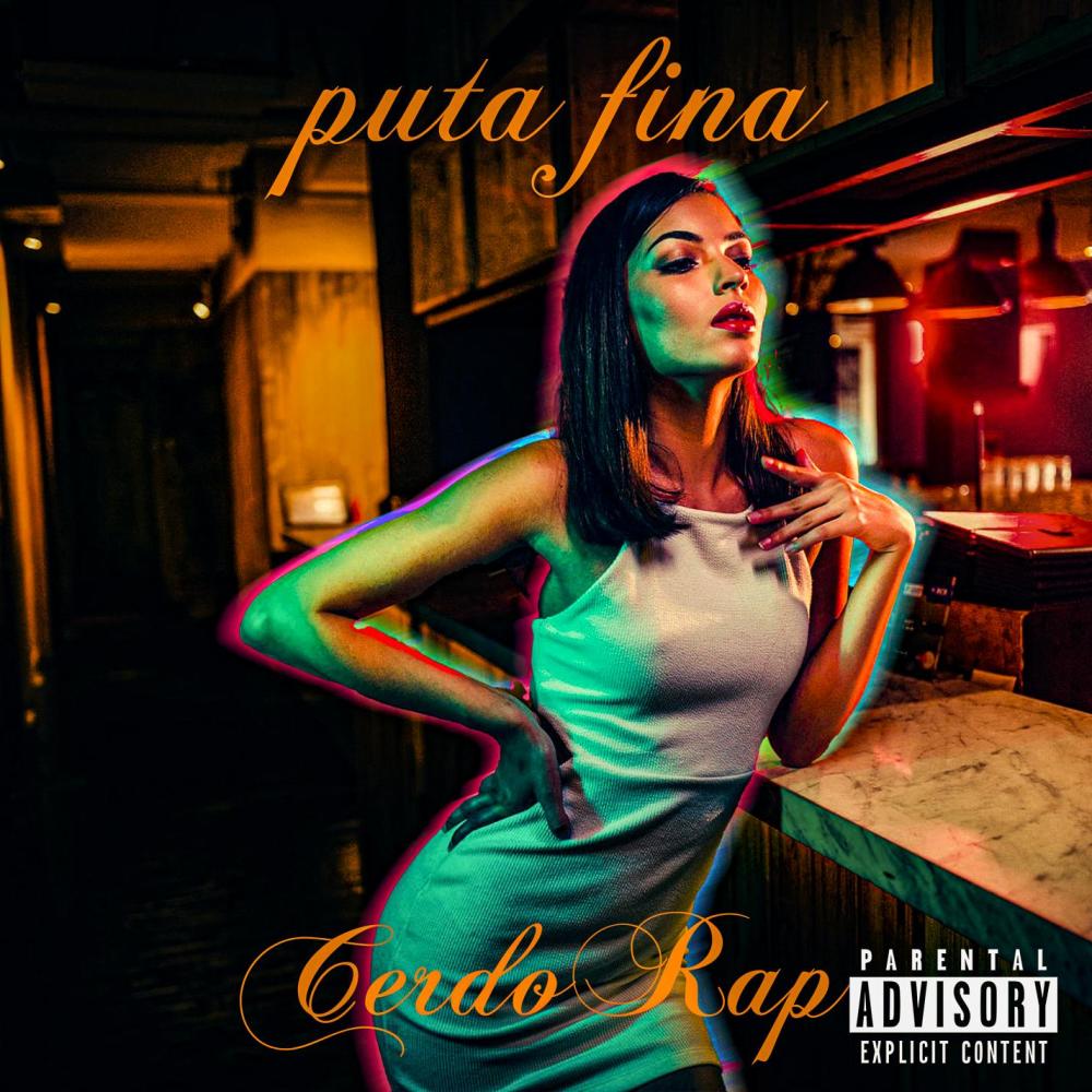 Puta fina (feat. Def-Man) (Explicit)
